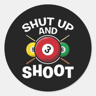 Shut And Shoot Pool Players Snooker Game Billiards Classic Round Sticker