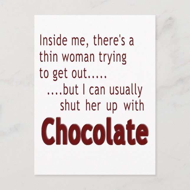 Shut her up with Chocolate Postcard (Front)