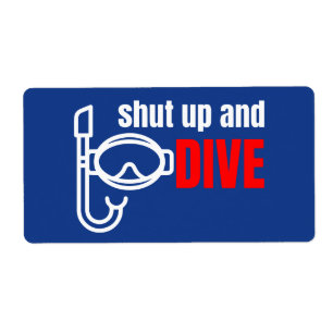 Shut up and dive