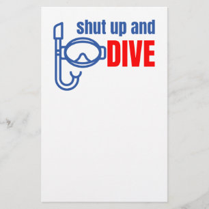 Shut up and dive flyer
