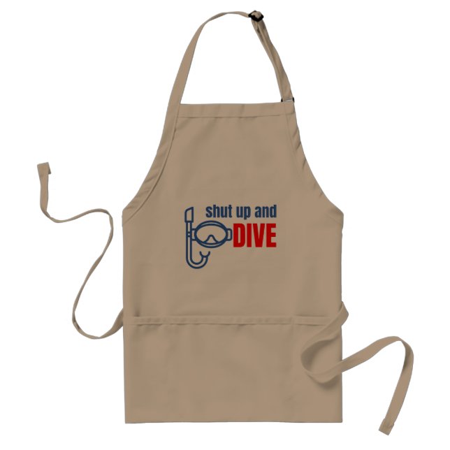 Shut up and dive standard apron (Front)