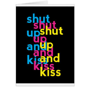 Shut up and kiss, Girls Power