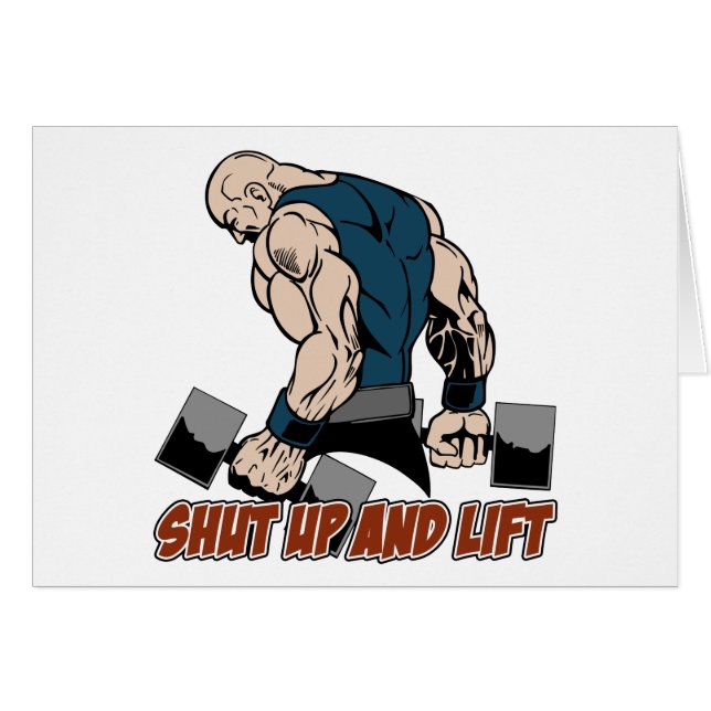Shut Up and Lift Weightlifter (Front Horizontal)