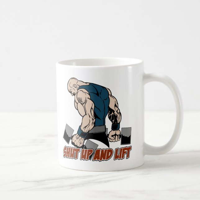 Shut Up and Lift Weightlifter Coffee Mug (Right)