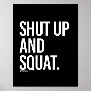 Shut up and squat -   Training Fitness -.png Poster