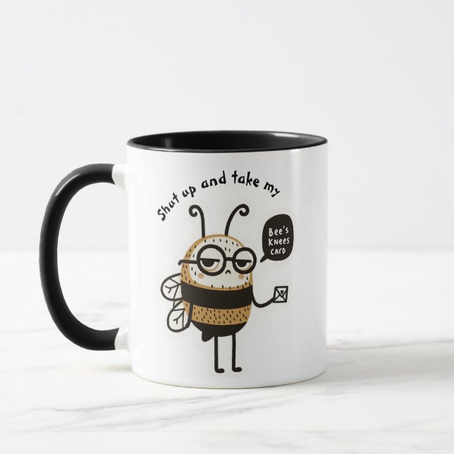 Shut up and take my Bee's knees card Mug (Left)
