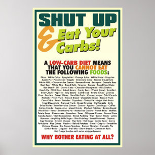 Shut Up & Eat Your Carbs poster #1
