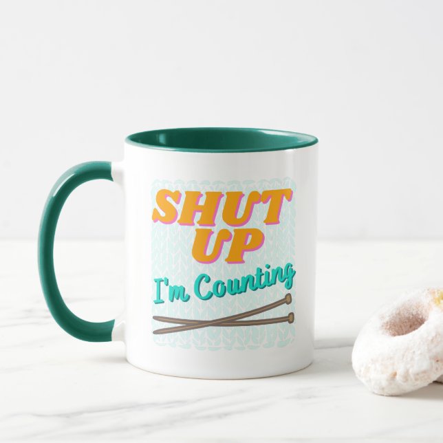 Shut Up I'm Counting Mug (With Donut)