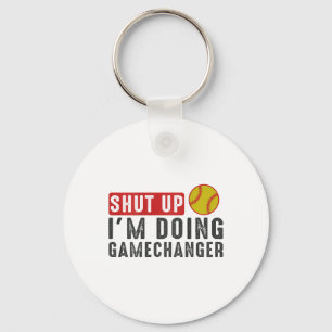 Shut Up I'm Doing Gamechanger Funny Softll Key Ring
