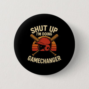 Shut Up I'm Doing Gamechanger Sell Softll Cheer 6 Cm Round Badge