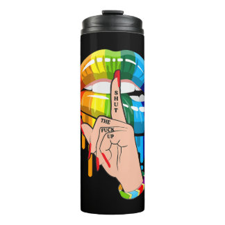 Shut Up Rainbow Lips Hand Gay Pride Lgbt Thermal Tumbler