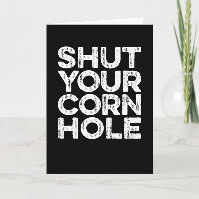 Shut Your Cornhole Bean Bag Toss Game Card (Front)