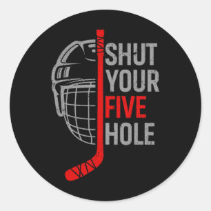 Shut Your Five Hold Funny Hockey Tees - Ice Hockey Classic Round Sticker