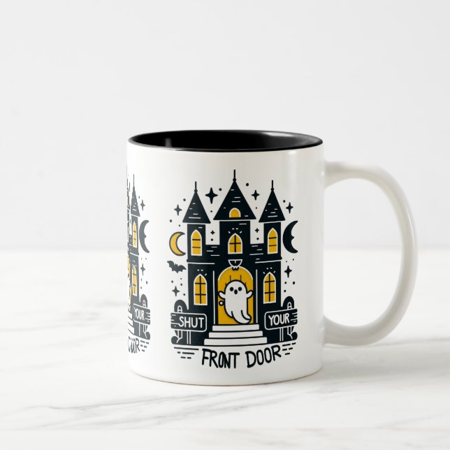 Shut Your Front Door Mug – Glowing Haunted Mansion (Right)