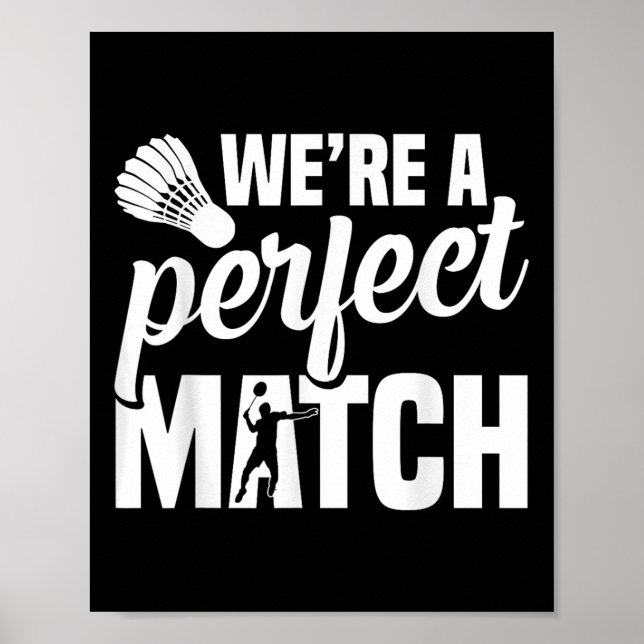 Shuttle Badminton Coach Perfect Badminton Player  Poster (Front)