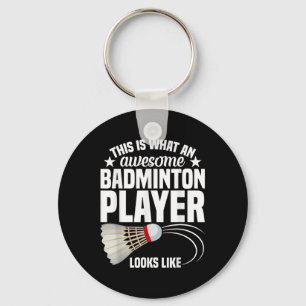Shuttle Badminton Match Awesome Badminton Player Key Ring