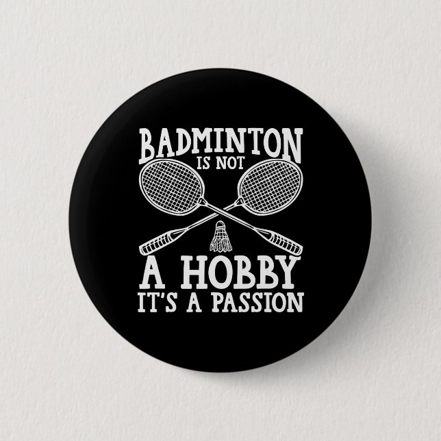 Shuttle Badminton Player  6 Cm Round Badge (Front)