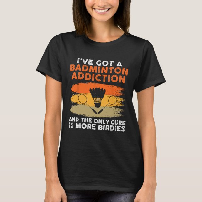 Shuttle Badminton Player 7  T-Shirt (Front)