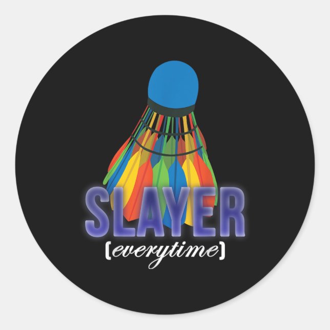 Shuttle Badminton Player Quote  Classic Round Sticker (Front)