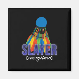 Shuttle Badminton Player Quote  Magnet