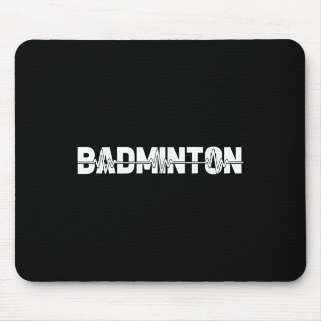 Shuttle Badminton - Racquet Court Player Ekg Heart Mouse Pad (Front)