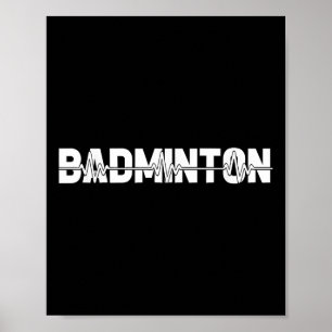 Shuttle Badminton - Racquet Court Player Ekg Heart Poster