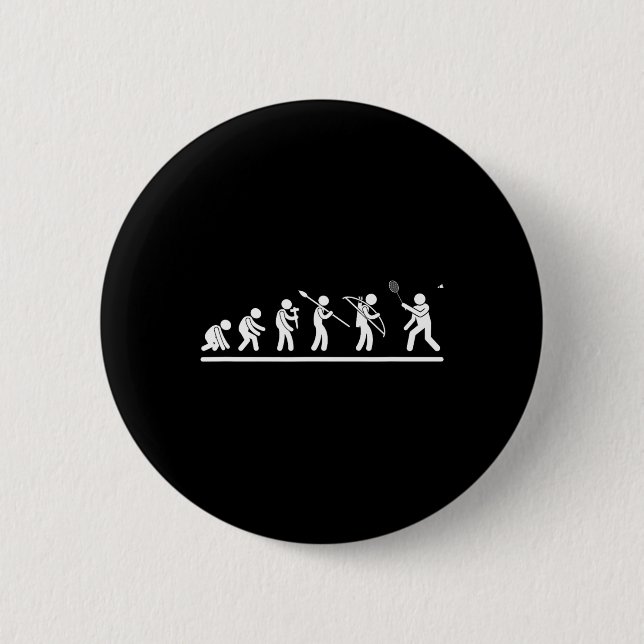 Shuttle Evolution Men Women Funny Badminton  6 Cm Round Badge (Front)