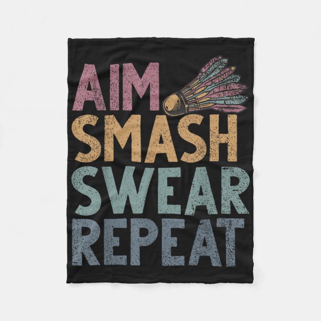 Shuttle Funny Saying Smash Repeat Mens Badminton  Fleece Blanket (Front)