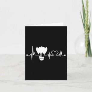 Shuttle Heartbeat Funny Badminton Player Gift  Card