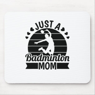 Shuttle Player Court - Team Racket Just A Badminto Mouse Pad