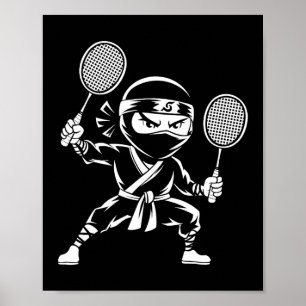 Shuttle Racquet Racket - Team Player Dminton Ninja Poster