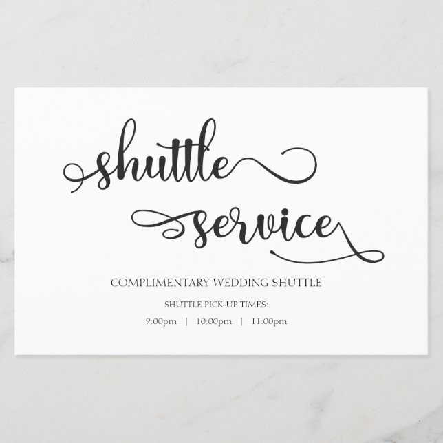 Shuttle service Black White Wedding Sign (Front)