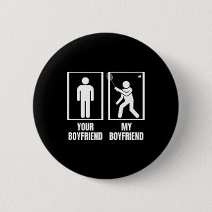 Shuttle Your Boyfriend My Boyfriend Funny Dminton 6 Cm Round Badge