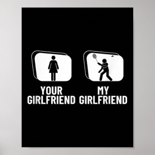 Shuttle Your Girlfriend My Girlfriend Funny Badmin Poster