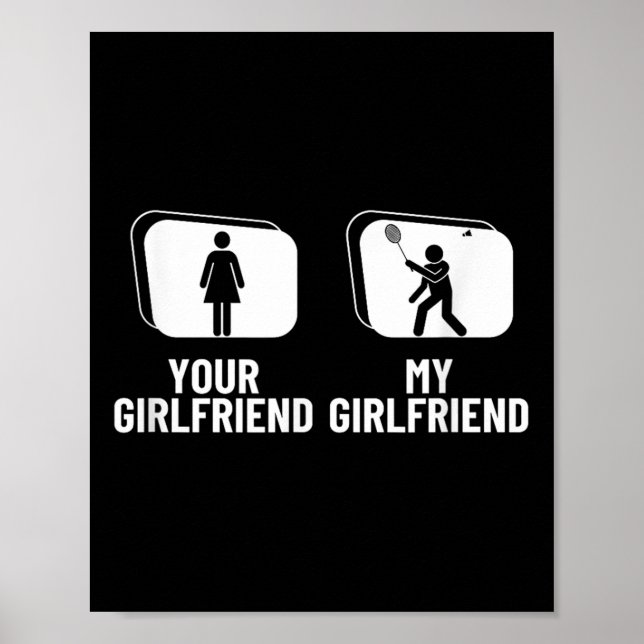 Shuttle Your Girlfriend My Girlfriend Funny Badmin Poster (Front)