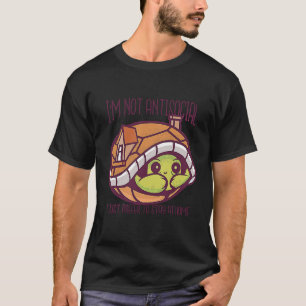 Shy Introvert Turtle Shell Home Antisocial Loner W T-Shirt