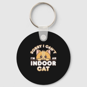 Shy Orange Kitty Sorry I Can't I'm An Indoor Cat Key Ring