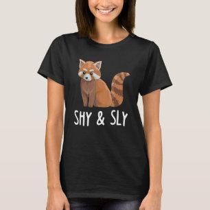 Shy & Sly For A Red Panda Expert T-Shirt