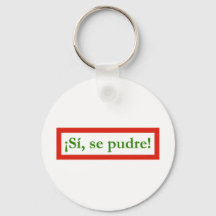 si se pudre puede yes i can obama key ring