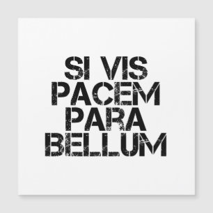 Si Vis Pacem Para Bellum