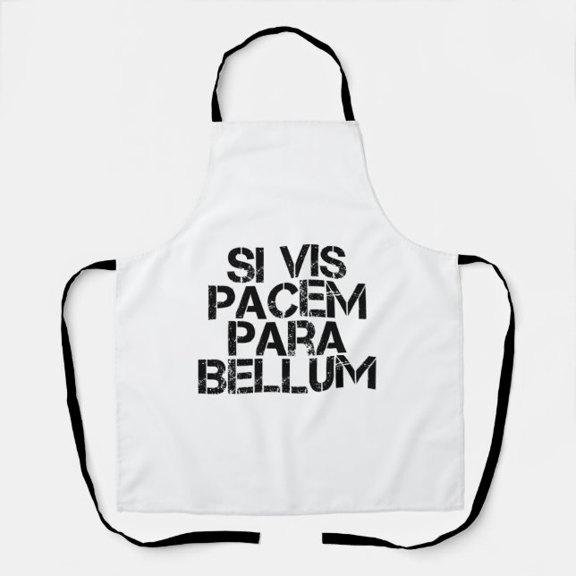 Si Vis Pacem Para Bellum Apron (Front)
