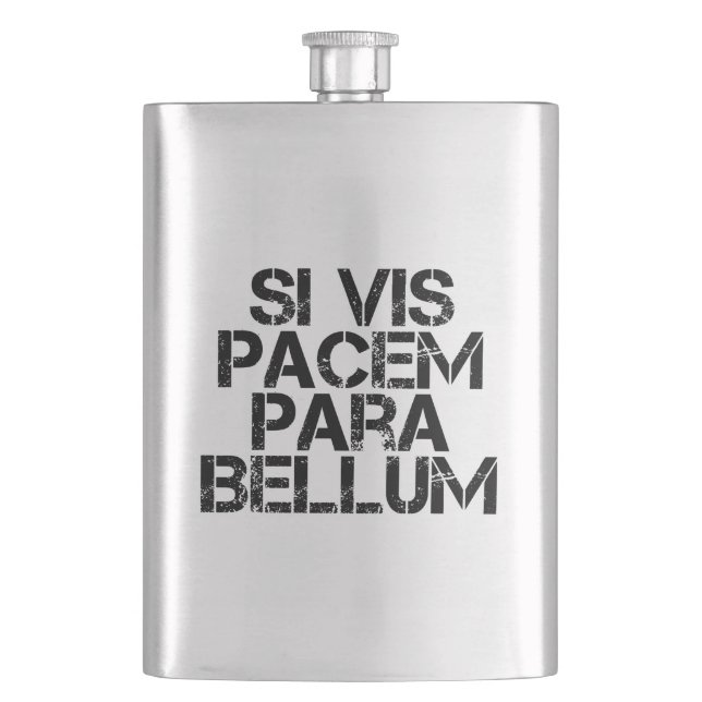 Si Vis Pacem Para Bellum Hip Flask (Front)