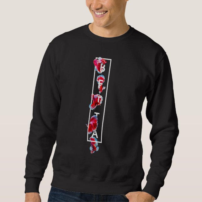 Siamese Fighting Fish Betta Fish Aquarium Sweatshirt (Front)