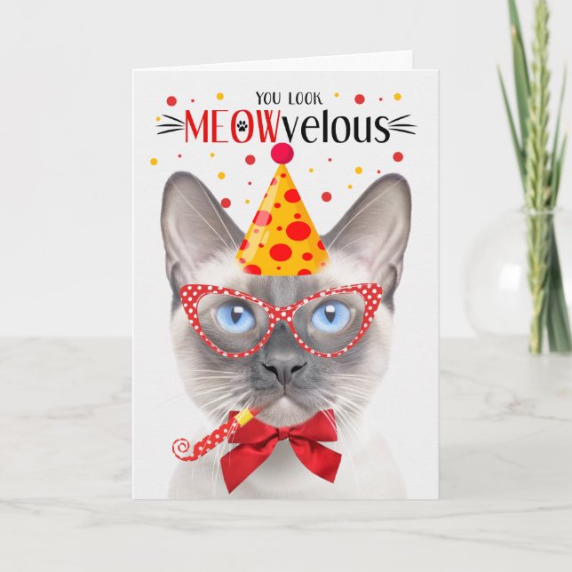 Siamese Lilac Point Cat MEOWvelous Birthday Card (Front)