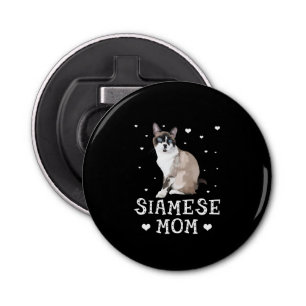 Siamese Mum Cute Siamese Siamese Lover Bottle Opener