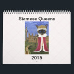 Siamese Queens Calendar - 2015<br><div class="desc">A delightful assortment of whimsical Siamese cats who could have been Queens.</div>