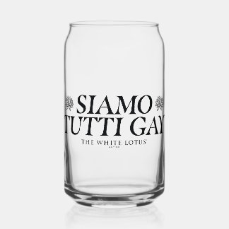 Siamo Tutti Gay - The White Lotus Can Glass