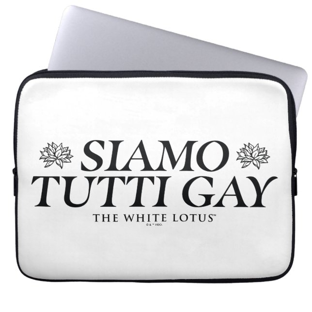 Siamo Tutti Gay - The White Lotus Laptop Sleeve (Front)