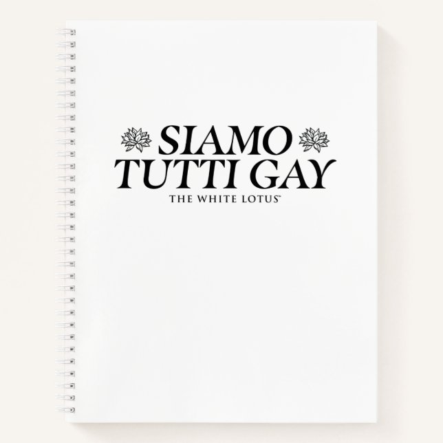 Siamo Tutti Gay - The White Lotus Notebook (Front)