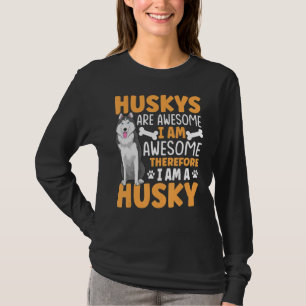 Siberian Husky Dog Apparel For Husky Owner 1 T-Shirt